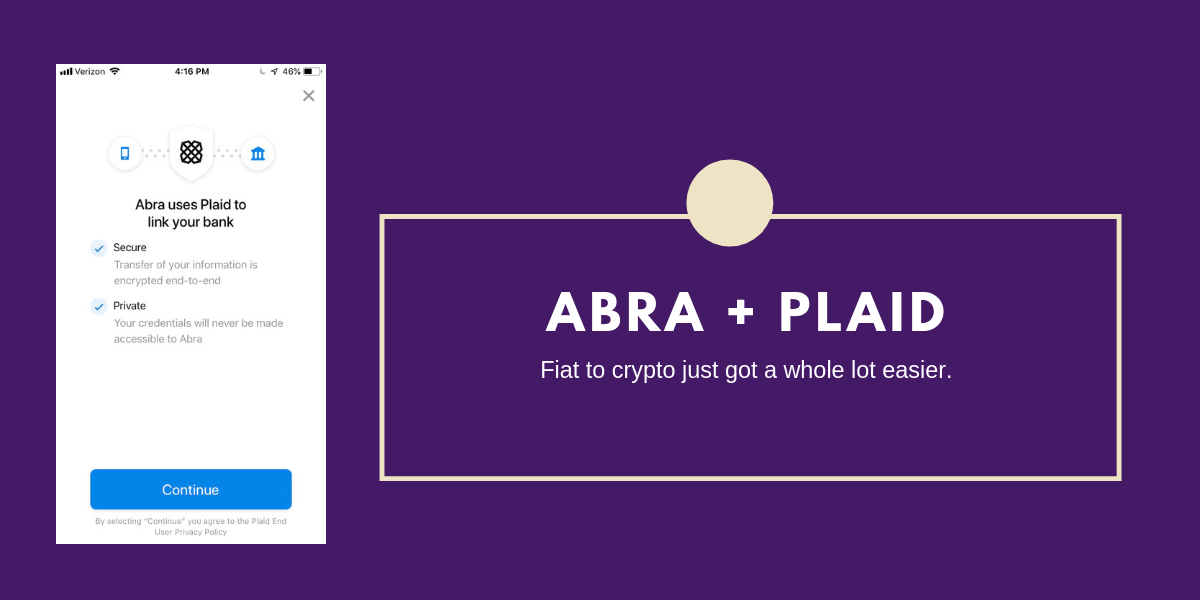 Abra users can now use Plaid to connect Abra to a bank account