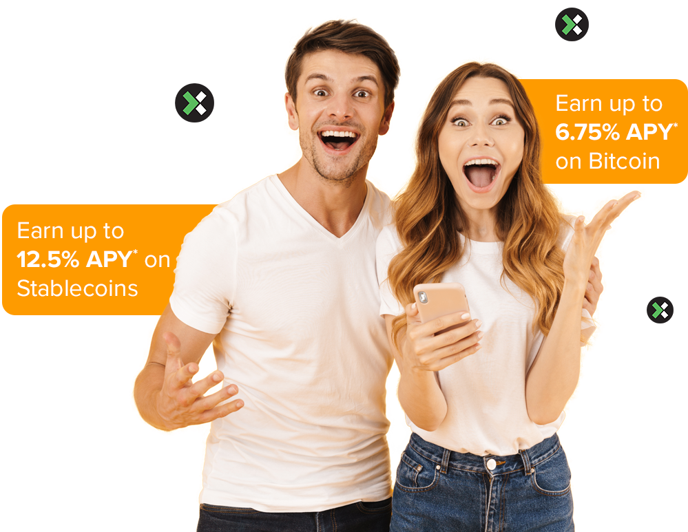 Earn up to 12.5% APY on Stablecoins. Earn up to 6.75% APY on Bitcoin