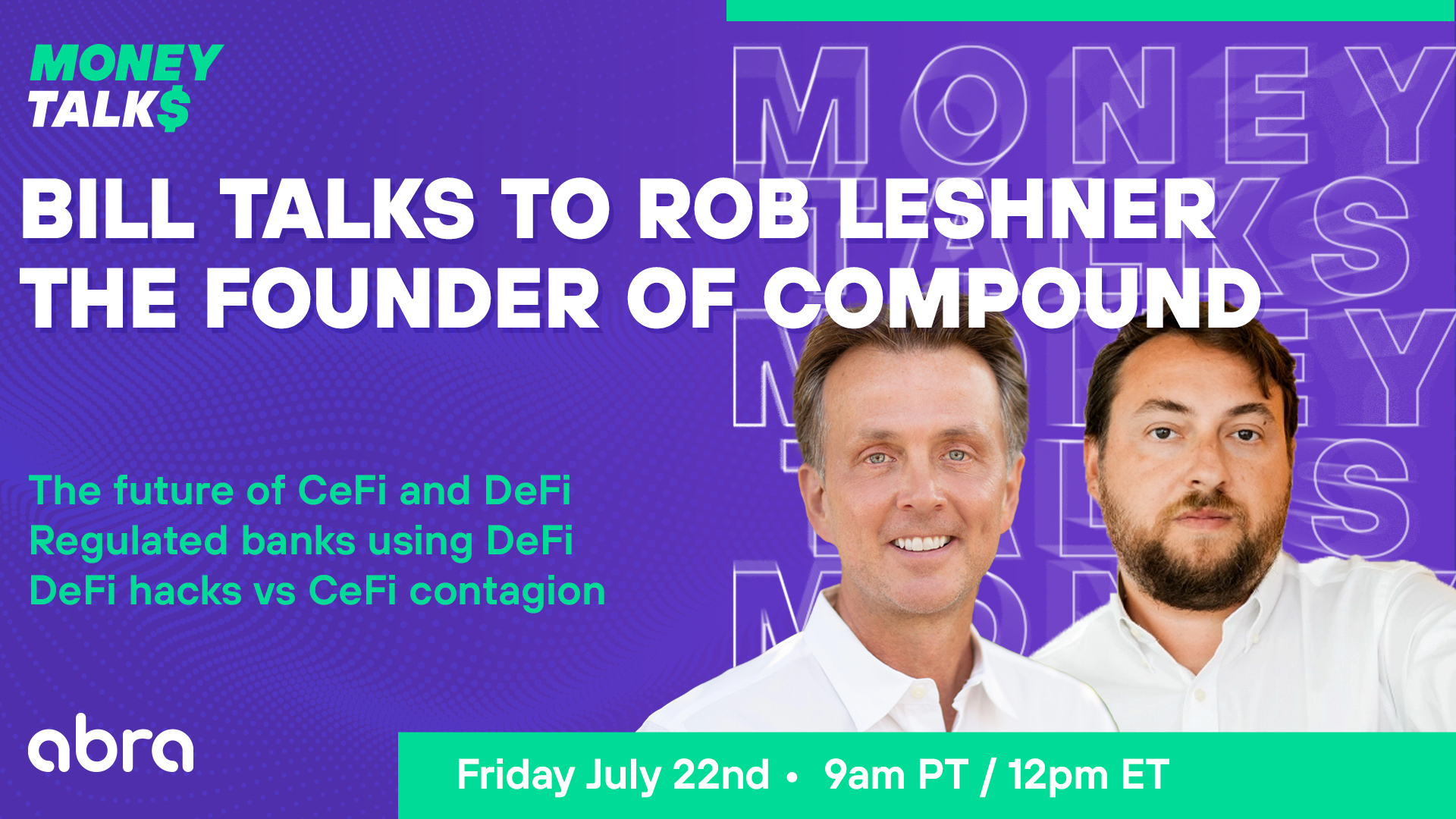 Money Talks: Bill Talks to Rob Leshner the Founder of Compound